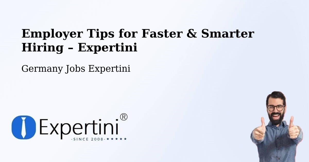 Employer Tips for Hiring & Recruitment – Borna - Borna, Germany Jobs Expertini