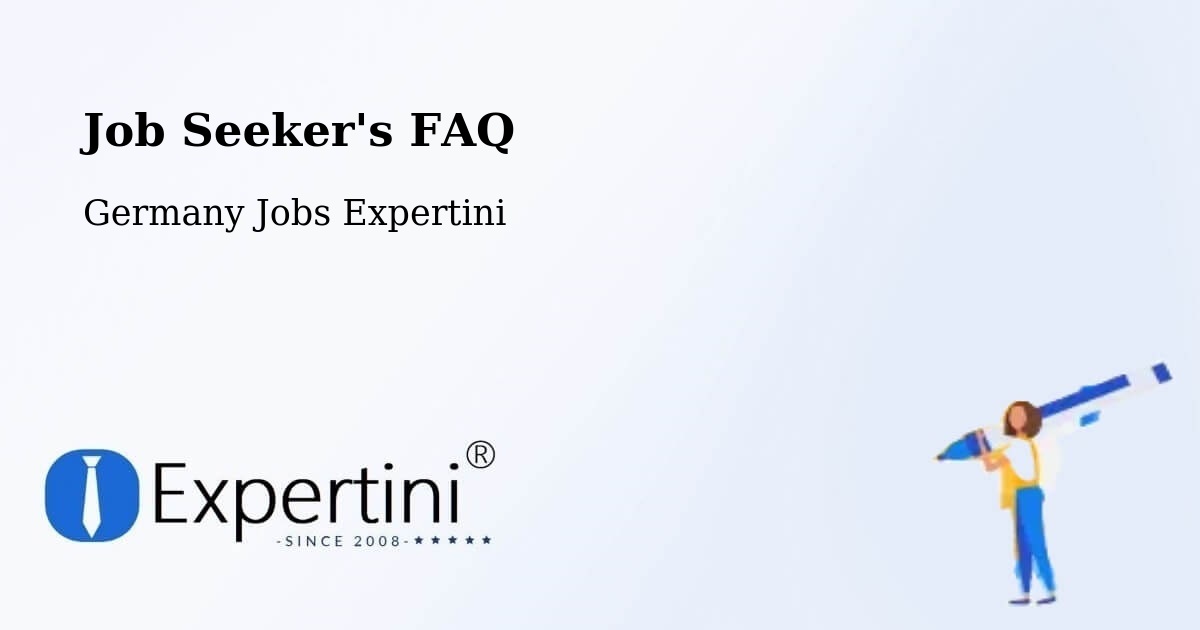 Job Seeker FAQ – Borna - Germany Jobs Expertini