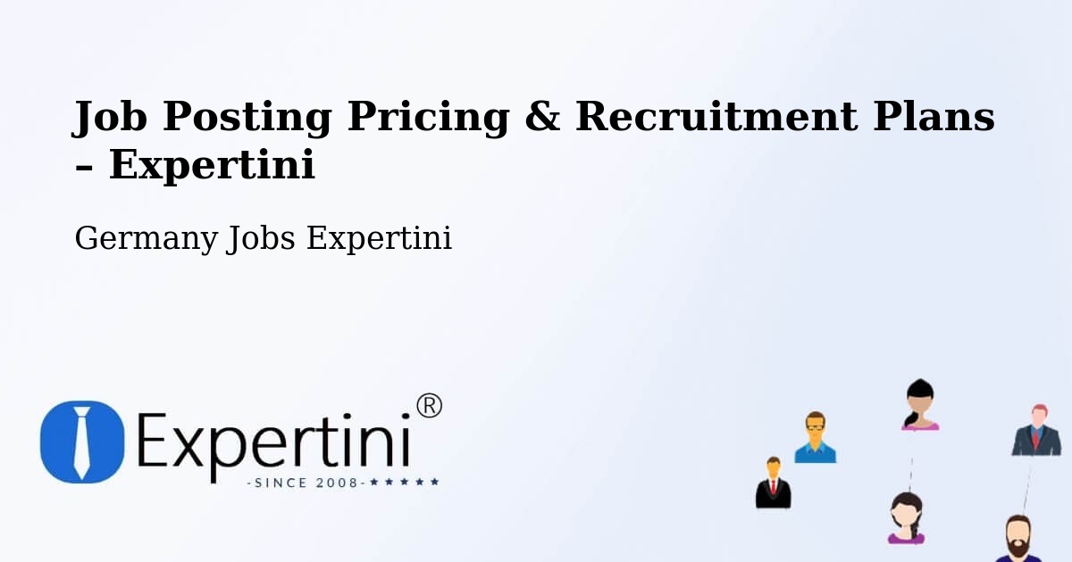 Job Posting Pricing & Recruitment Plans – Borna - Borna, Germany Jobs Expertini